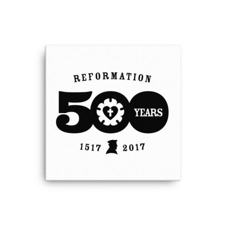 Reformation 500 Year Anniversary canvas-in-16x16-wall