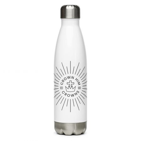 Crown Him With Many Crowns Hymn Water Bottle By Reformed Shirt Co.