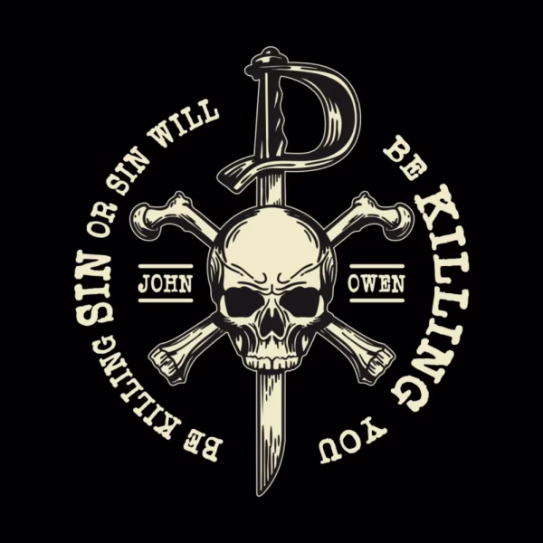 be killing sin chi rho john owen reformed shirt co