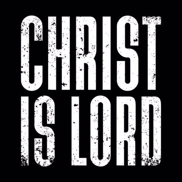 christ is lord reformed shirt co