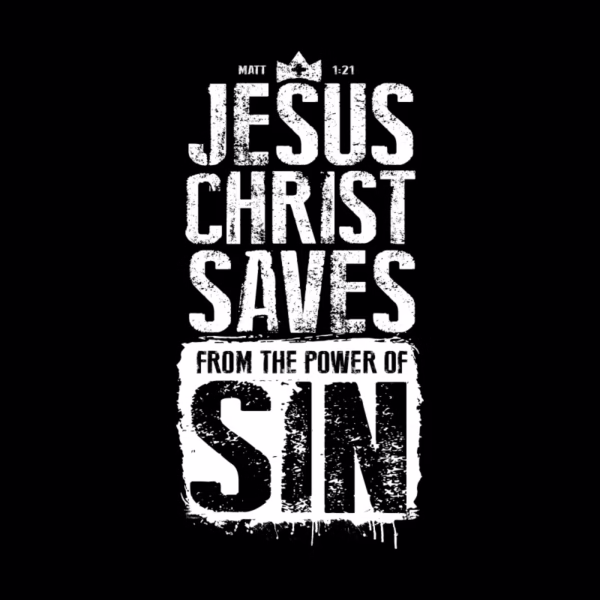 jesus christ saves from the power of sin reformed shirt co