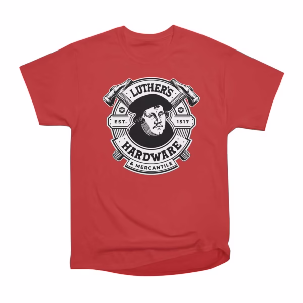 martin luthers hardware mercantile reformed shirt co
