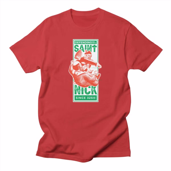 saint nicholas defending the faith since ad reformed shirt co