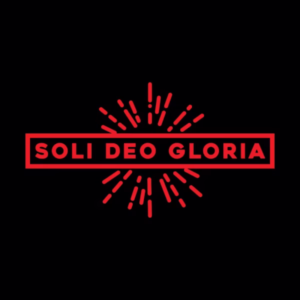soli deo gloria to the glory of god alone