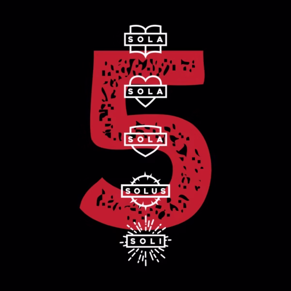 the five solas of reformed theology reformed shirt co